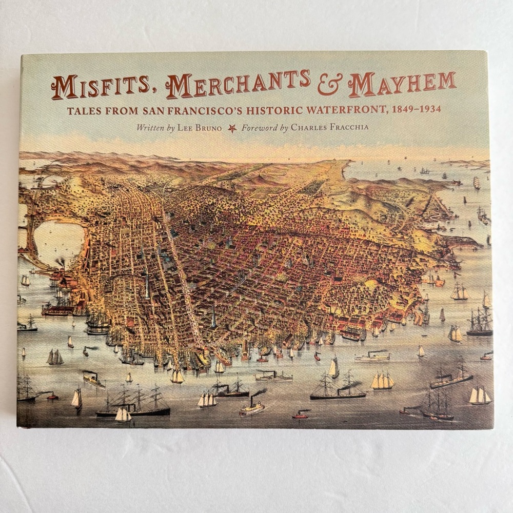 Misfits, Merchants & Mayhem Coffee Table Book Harrdcover